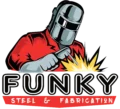Funky Steel and Fabrication
